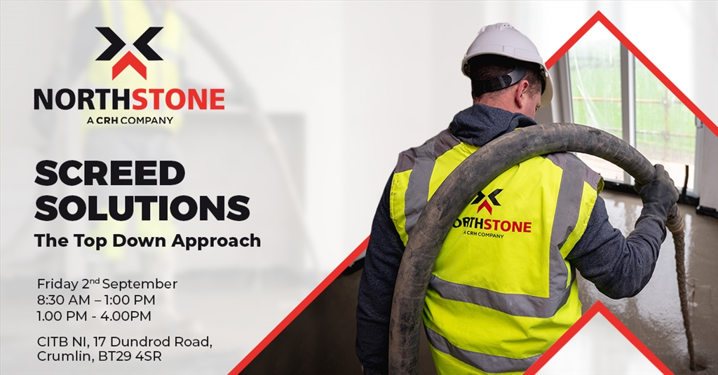 We invite you to Northern Ireland’s first of its kind educational event on all things Screed!